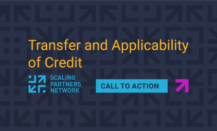 This graphic reads "Transfer and Applicability of Credit: Call to Action" and includes the logo of the Scaling Partners Network.
