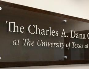 A sign reading "The Charles A. Dana Center at The University of Texas at Austin"