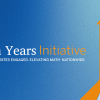 Launch years: 7 years, 27 states, elevating math nationwide.